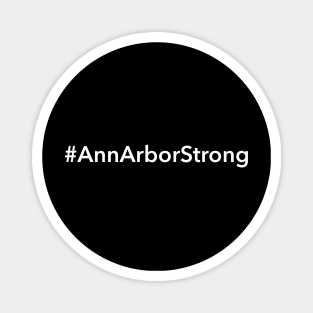 Ann Arbor Strong Magnet